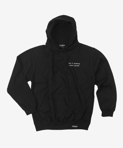 Do It Afraid Hoodie - Black