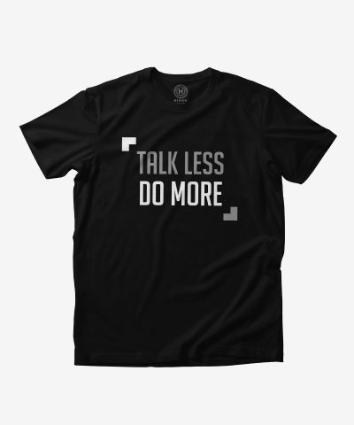 Talk Less, Do More — Anniversary Edition
